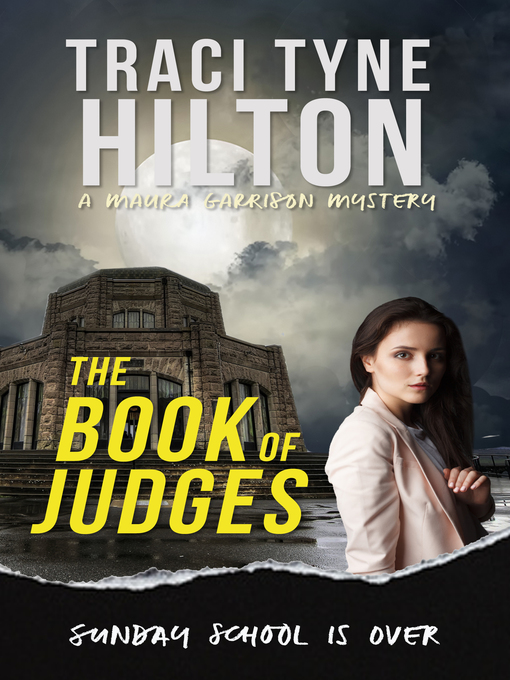 Title details for The Book of Judges by Traci Tyne Hilton - Available